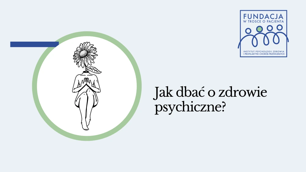 Jak dbać o zdrowie psychiczne?